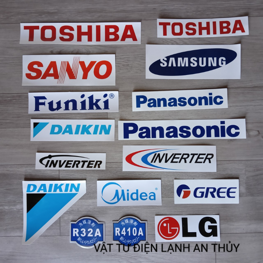 TEM DECAN TÊN HÃNG DÁN Điều hòa - Tủ lạnh - máy giặt - Các hãng Panasonic. Sanyo Toshiba Samsung LG- TEM ĐUÔI NÓNG