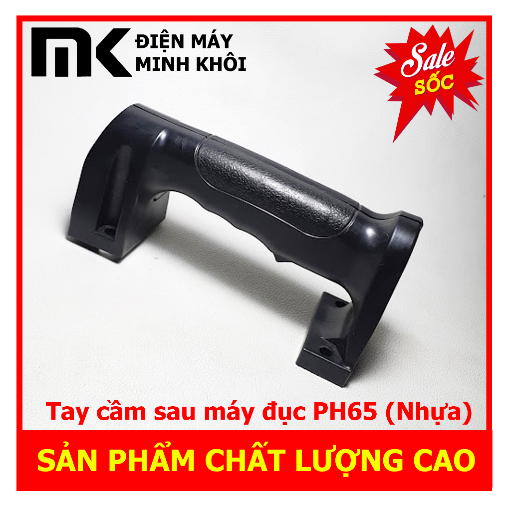 Tay cầm sau máy đục PH65 (Nhựa)