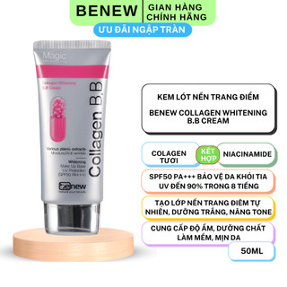 Benew chính hãng kem nền trang điểm chống nắng trắng da - benew b.b magic collagen whitening 50ml