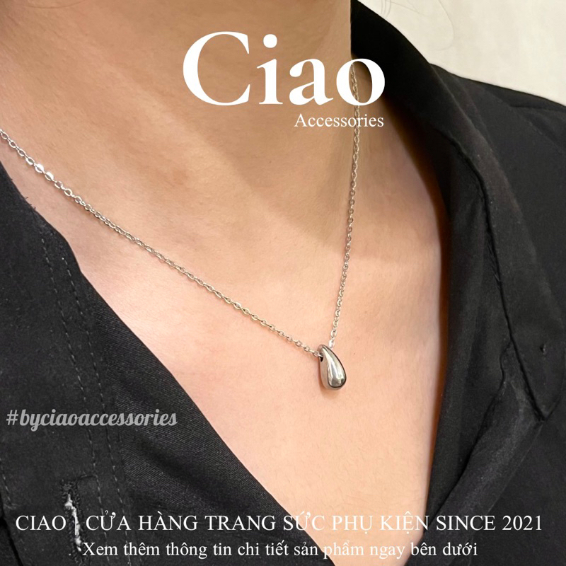 Vòng cổ/ dây chuyền titan không gỉ thiết kế hình giọt nước Teardrop Shape Ciao