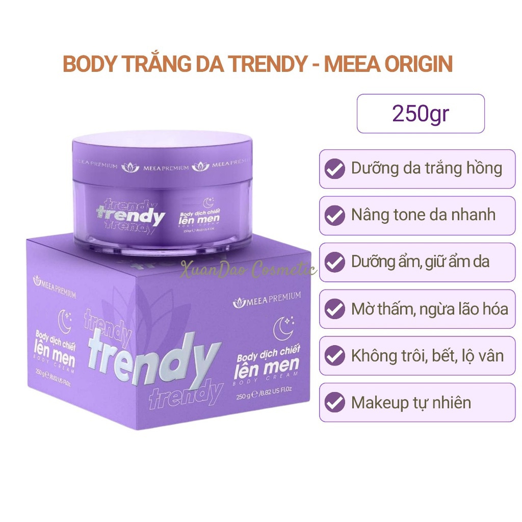 Kem body MEEA dưỡng trắng da, Trendy dịch chiết lên men, nâng tone toàn thân - 250g