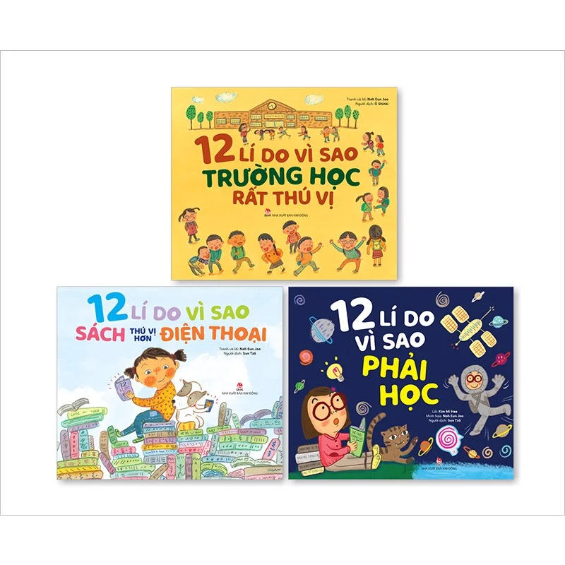 Sách Kim Đồng - Combo 3 Cuốn 12 Lý Do Vì Sao Phải Đi Học + Trường Học Rất Thú Vị + S Thú Vị Hơn Điện Thoại