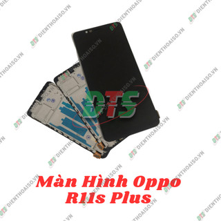 Màn hình thay thế cho Oppo R11s Plus