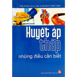 Sách - huyết áp thấp những điều cần biết - pnu