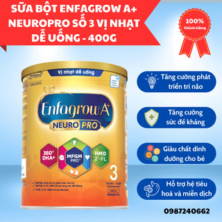Sữa bột enfagrow a+ neuropro 3 - fl hmo vị nhạt dễ uống – 400g