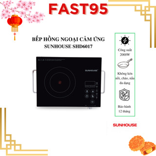 Bếp hồng ngoại cảm ứng Sunhouse SHD6017 hàng chính hãng giá tốt