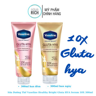Dưỡng Thể Vaseline 10X hồng 10x vàng Thái Lan 300ml gluta hya - ban ngày và ban đêm