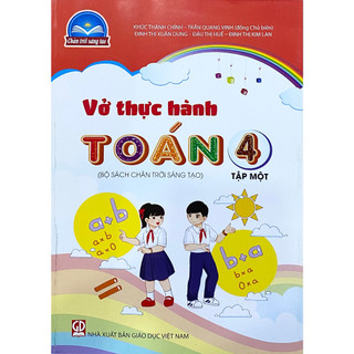 Sách - Vở thực hành Toán 4 tập 1 - Chân Trời Sáng Tạo