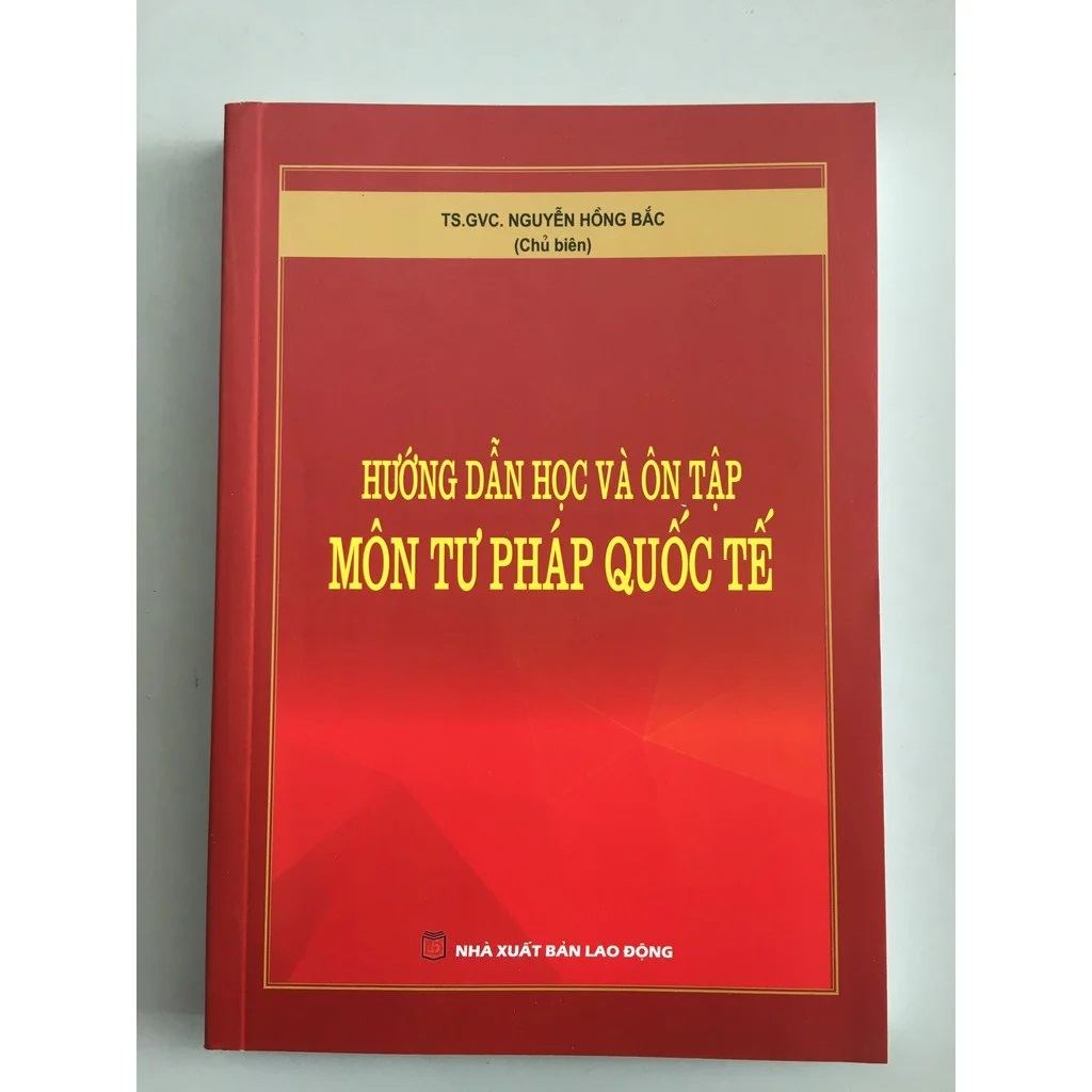 Sách - Hướng Dẫn Học Và Ôn Tập Môn Tư Pháp Quốc Tế