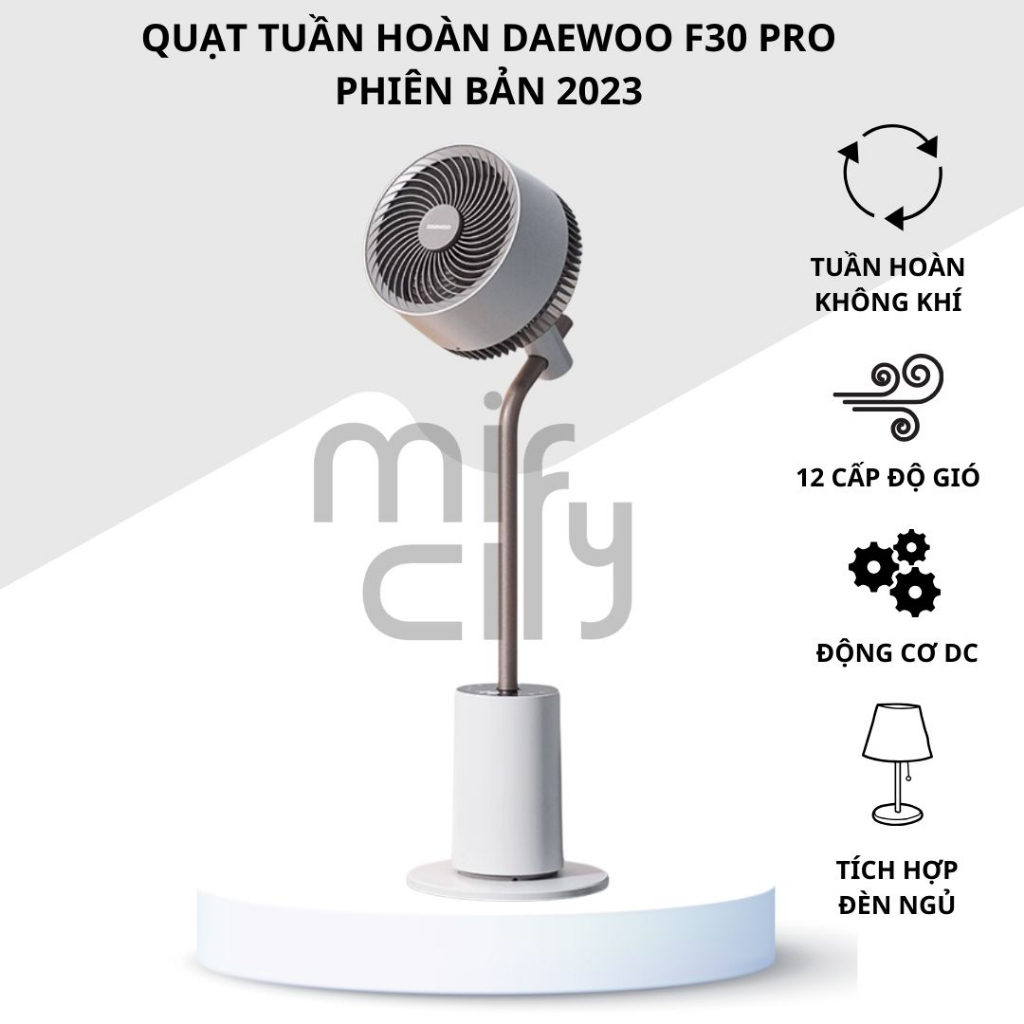 Quạt tuần hoàn lưu thông không khí Daewoo F30 Pro 2023 có 12 chế độ giò, quay đa chiều thông minh