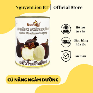Củ năng đóng hộp/ lon baanmai 565g - củ năng ngâm đường