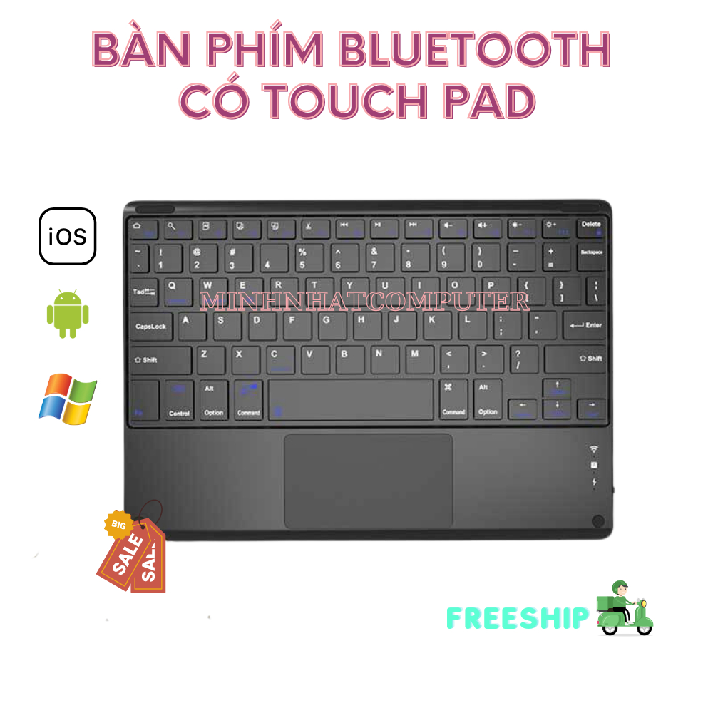 Bàn phím bluetooth có touchpad cho máy tính bảng, điện thoại, tv