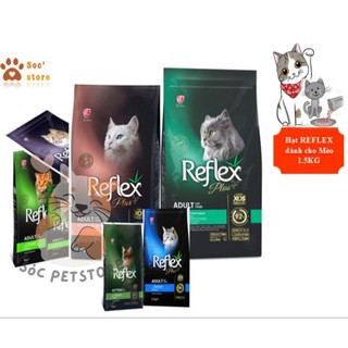 Reflex - thức ăn khô cho mèo con, mèo mọi lứa tuổi 1.5kg/2kg