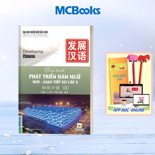 Sách - giáo trình phát triển hán ngữ nói giao tiếp sơ cấp 2 - học kèm app online