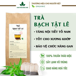 Trà bạch tật lê túi lọc, bổ thận, tăng sinh lý, rất tốt cho nam giới - Chợ thảo dược việt