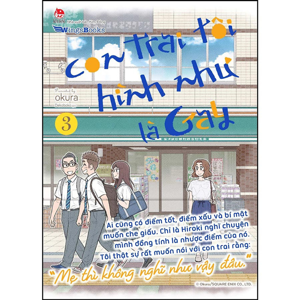 Truyện tranh: Con trai tôi hình như là gay  - NXB Kim Đồng