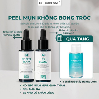 Tinh chất Peel da Re Peel Blanc + Tinh chất B5 blanc cấp ẩm giúp hỗ trợ giảm mụn, giảm thâ