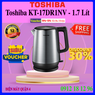 Bình đun siêu tốc toshiba 1.7 lít kt-17dr1nv | 17dr1nv - hàng chính hãng