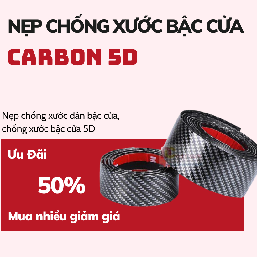 Nẹp Carbon ô tô 5D chống xước viền cửa, bậc cửa ô tô Cacbon 5D chống trầy xước bảo vệ bậc cửa ô tô