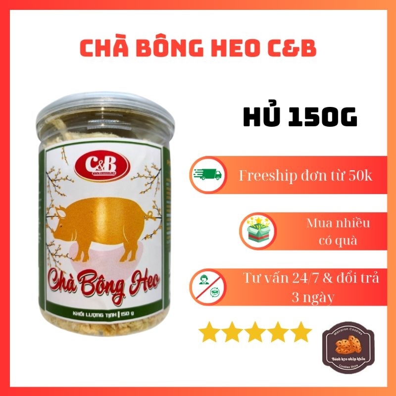 Chà bông thịt heo C&B lon 150gr hàng công ty bảo đảm an toàn vệ sinh thực phẩm