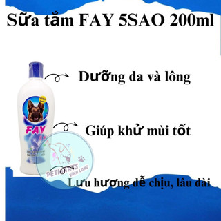 Sữa Tắm FAY 5⭐️ 200ml sao Diệt Ve Rận Bọ Chét- Mượt Lông- Khử Mùi Hôi Chó Mèo