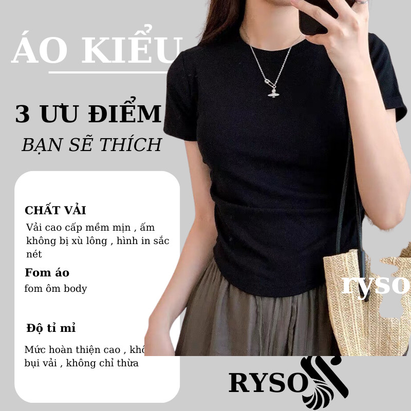 Áo phông nữ RYSO FASHION cộc tay cổ cao dáng xếp ly eo ôm body trơn màu đen trắng