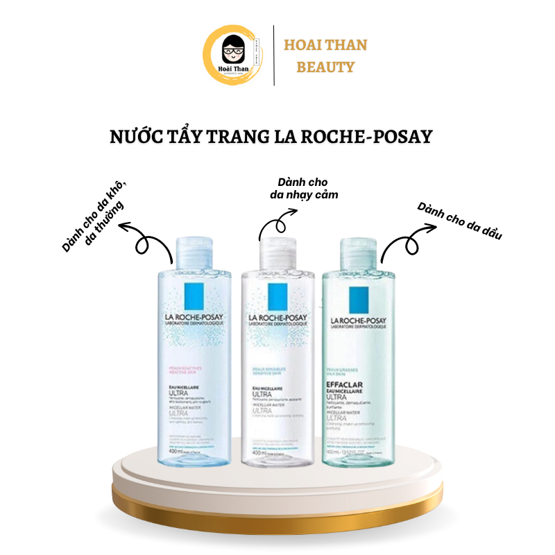 Tẩy Trang La Roche-Posay 400ml