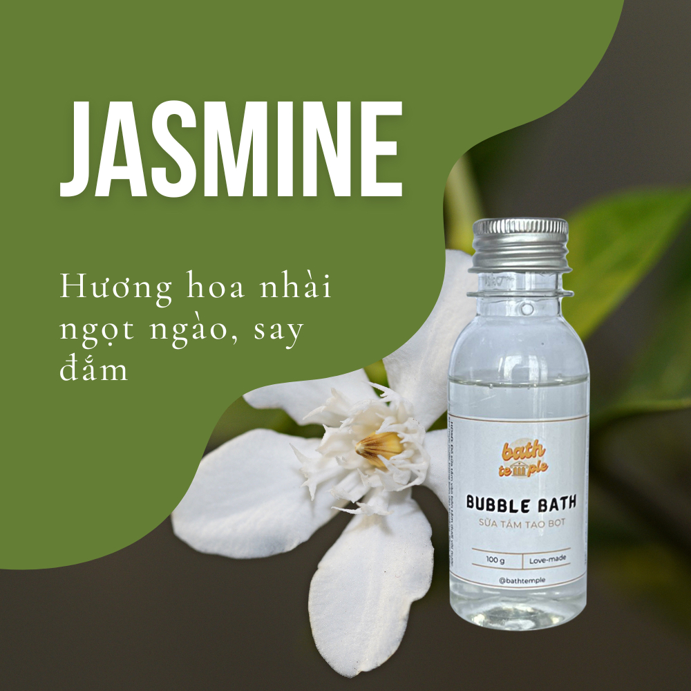 Sữa tắm SIÊU BỌT cho bồn tắm (Bubble bath) - Hoa nhài/Jasmine - bath temple