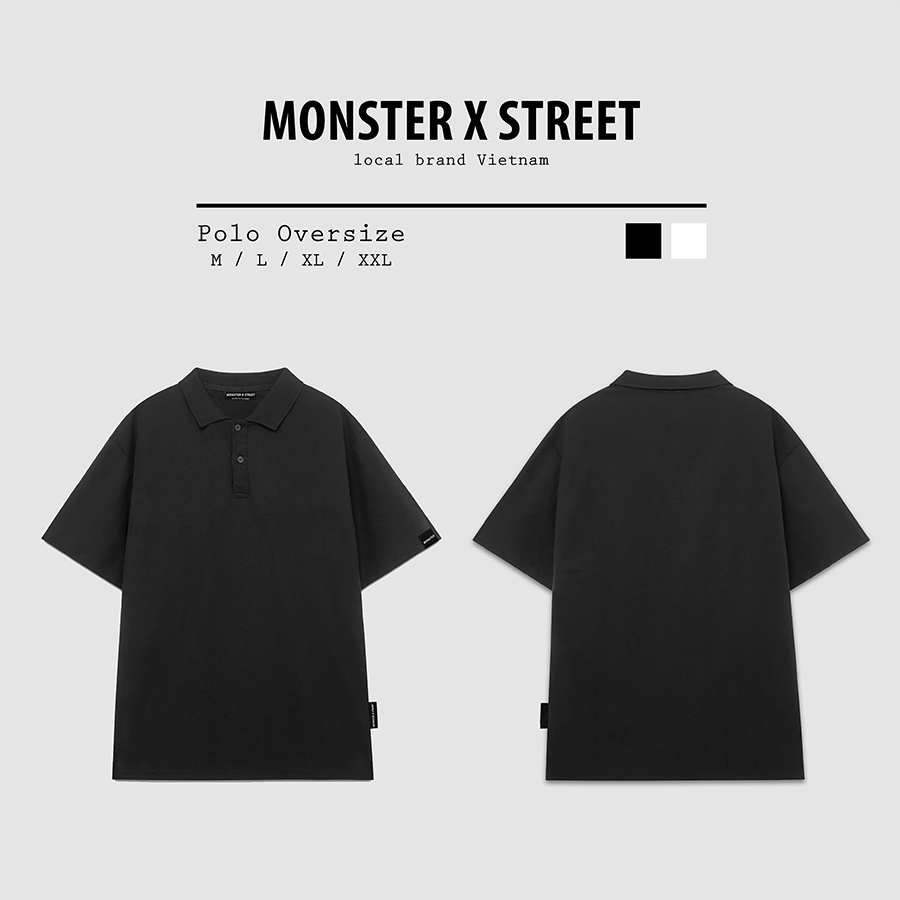 Áo Thun Polo Unisex MONSTER X STREET Trơn Basic phông tay lỡ nam nữ form rộng Local Brand