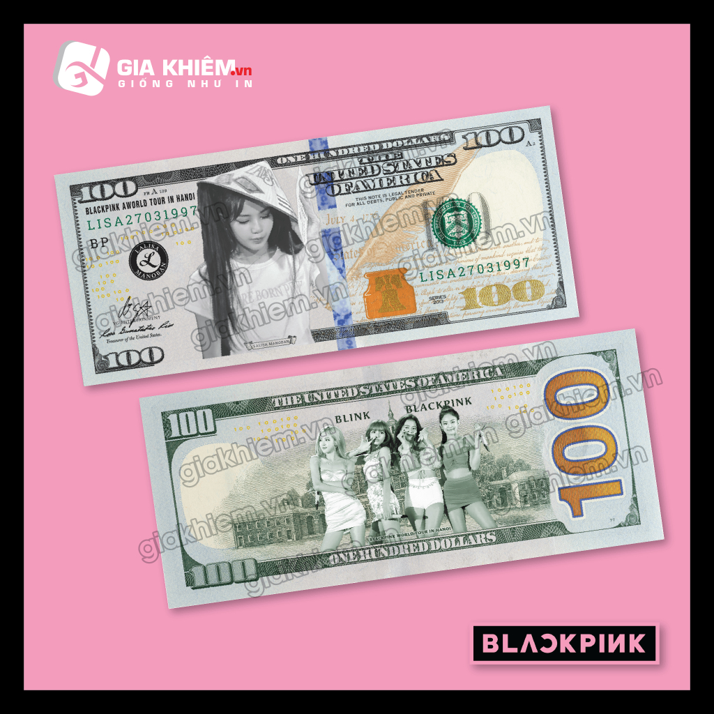 Tờ tien Lisa Dollar mặt sau in nhóm BlackPink giấy offset mặt nhám