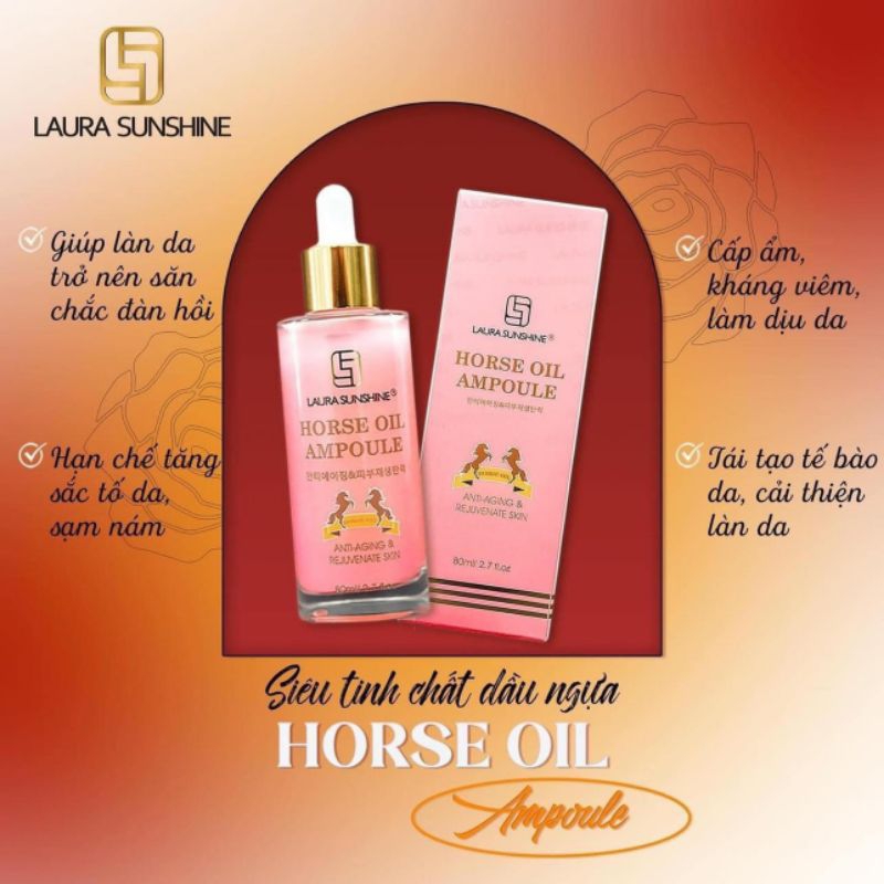 Siêu tinh chất Tái tạo da Dầu Ngựa Horse Oil Ampoule Laura Sunshine Nhật Kim Anh 80ml