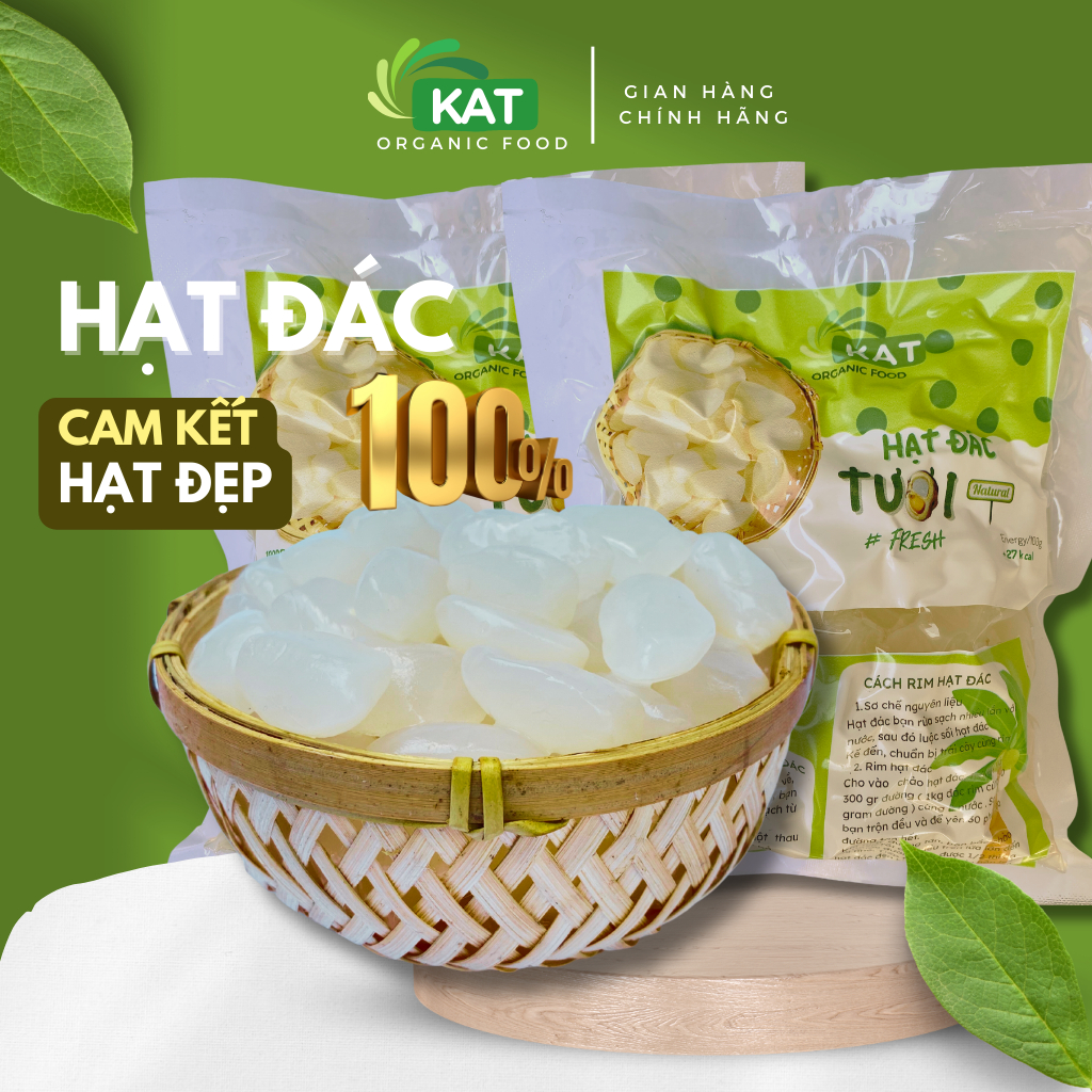 Hạt đác tươi loại lớn Kat Organic Food combo 2 túi 1Kg dùng làm hạt đác rim và nấu chè ăn giảm cân không chất bảo quản