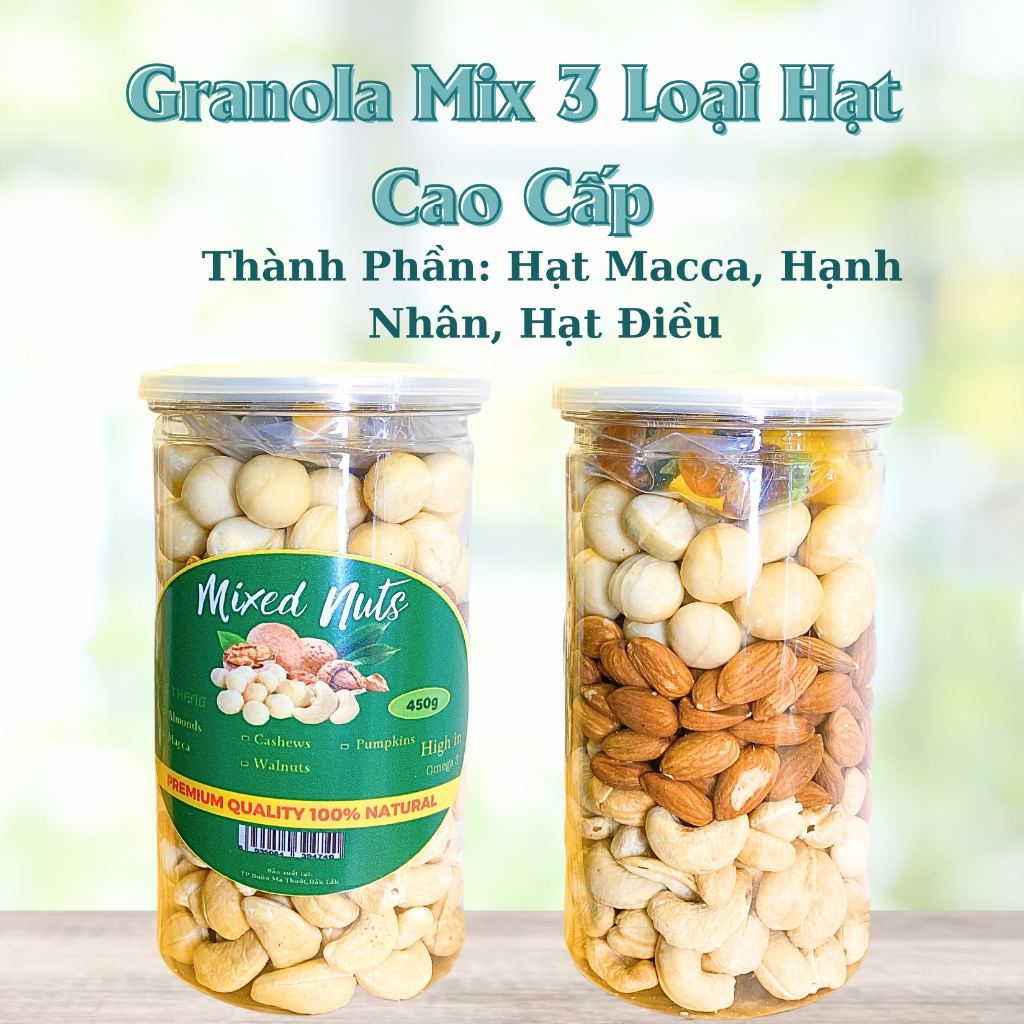 Granola Mix 3 loại hạt cao cấp Macca, Hạnh Nhân, Hạt Điều không óc chó, không bí xanh Tặng túi trái cây sấy
