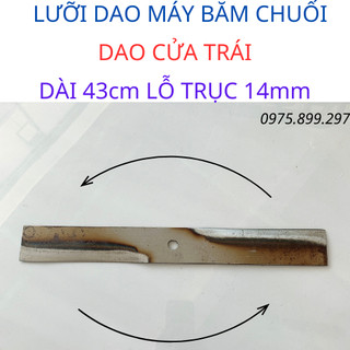Lưỡi dao Thẳng " Rẻ " lắp máy thái chuối dài 43cm trục 14mm