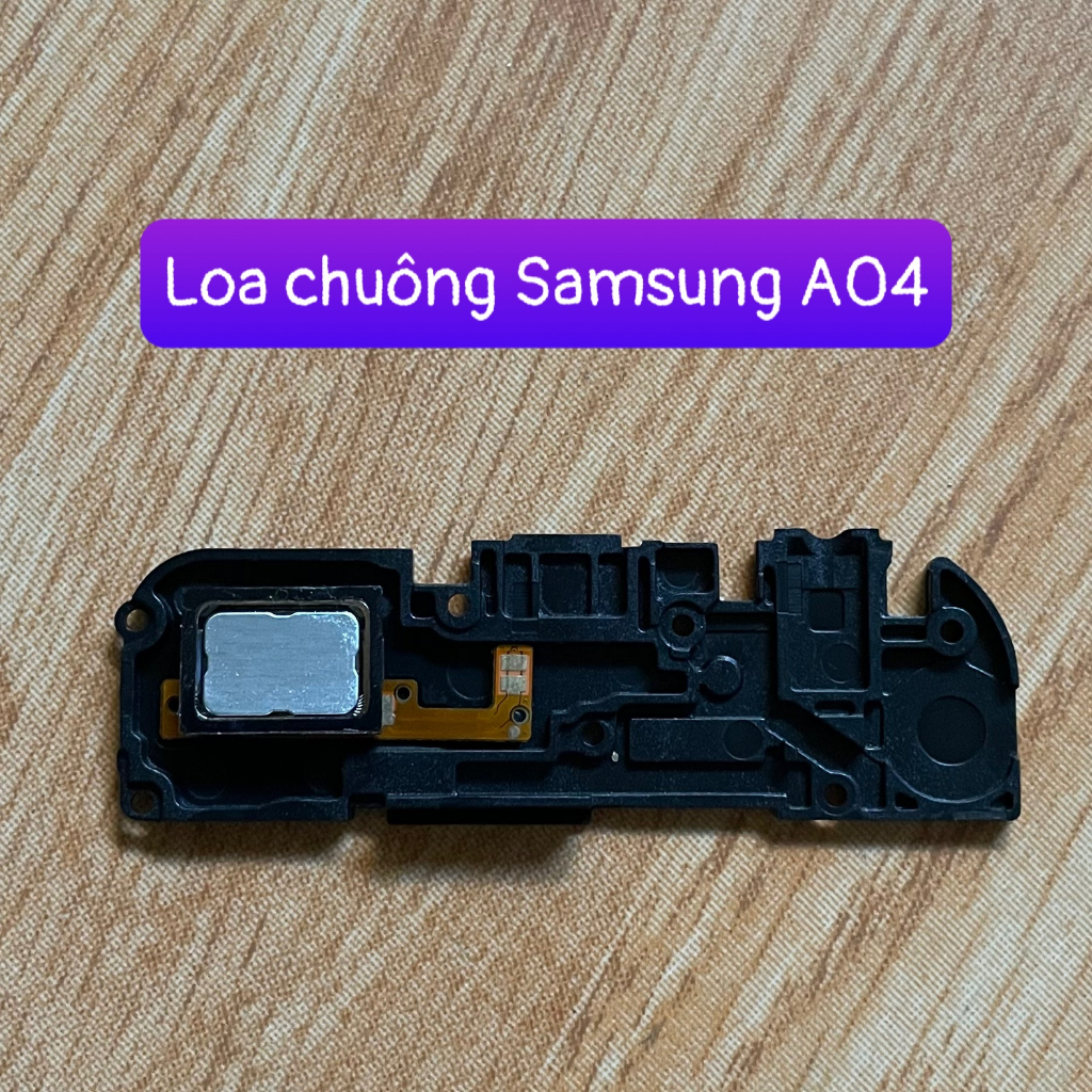 Loa Chuông / loa ngoài Samsung A04