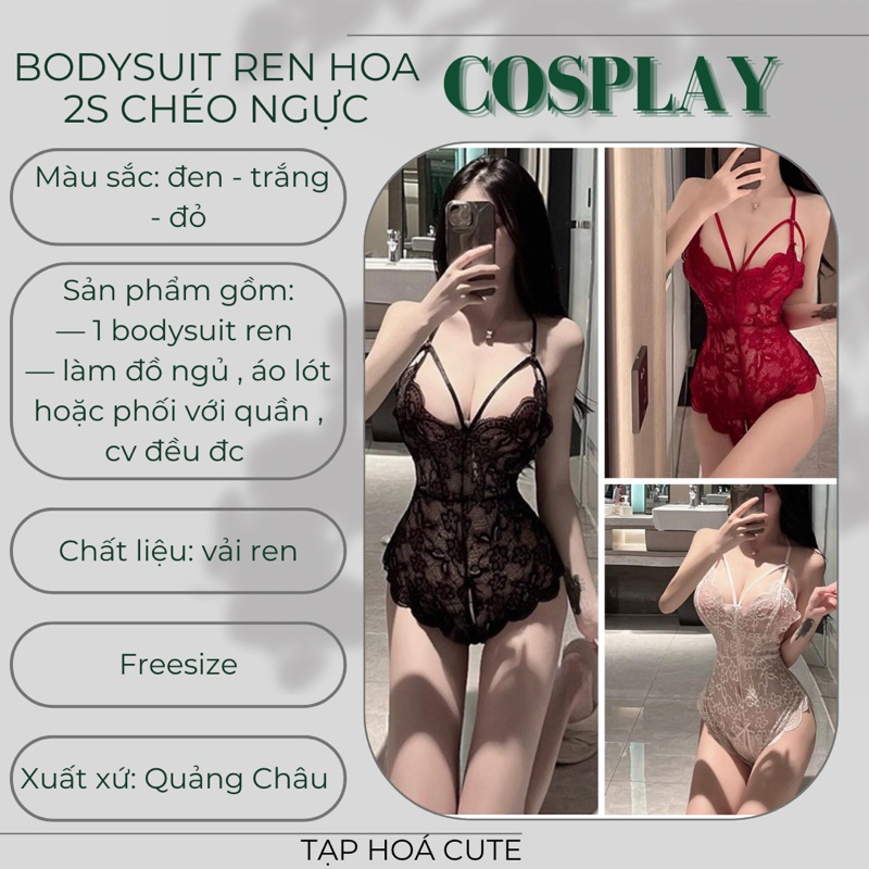 BODYSUIT 2S REN HOÁ CHÉO NGỰC - ĐẦM NGỦ 2S REN HOA - TẠP HOÁ CUTE