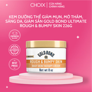 Kem dưỡng thể giảm mụn, mờ thâm, sáng da, giảm sần gold bond ultimate rough & bumpy skin 226g