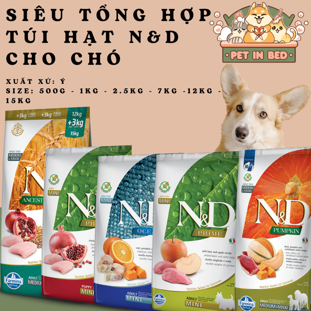 N&D (1kg) Tổng hợp hạt N&D cho chó, dành cho chó con và chó trưởng thành
