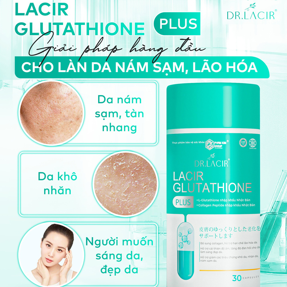 Viên Uống Trắng Da Lacir Glutathitone Plus Giá Sỉ Chính Hãng Giúp Dưỡng Trắng Da Mờ Thâm Nám