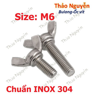Bulong cánh chuồn, bulong tai hồng chuẩn INOX 304 size M6