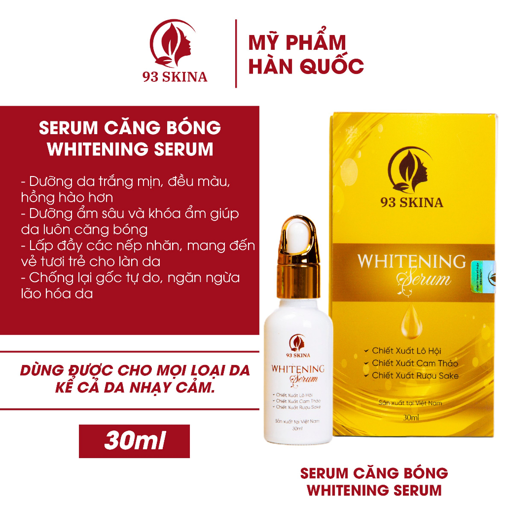 Serum dưỡng trắng da căng bóng Đánh Bay thâm Nám Tàn Nhang Dưỡng Da Trắng Sáng Tự Nhiên 93skina