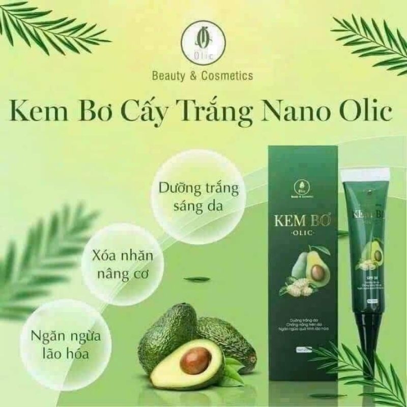 Kem Bơ  cấy trắng Nano Olic  dưỡng ẩm,trắng da,giảm thâm,nám mảng, hộp 20ml.