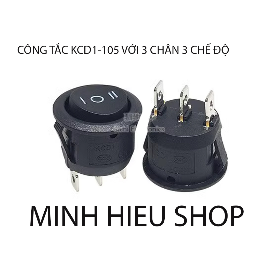 5 Công tắc tròn 3 chân 3 chế độ  KCD1-105