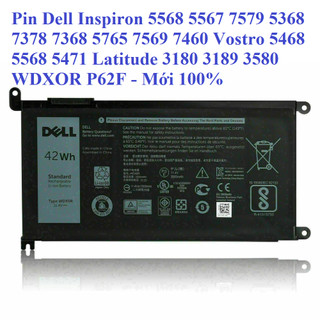 Pin Dell inspiron 5568 5567 7579 5368 7378 7368 5765 7569 7460 Vostro 5468 5568 5471 Latitude 3180 3189 3580 WDXOR P62F