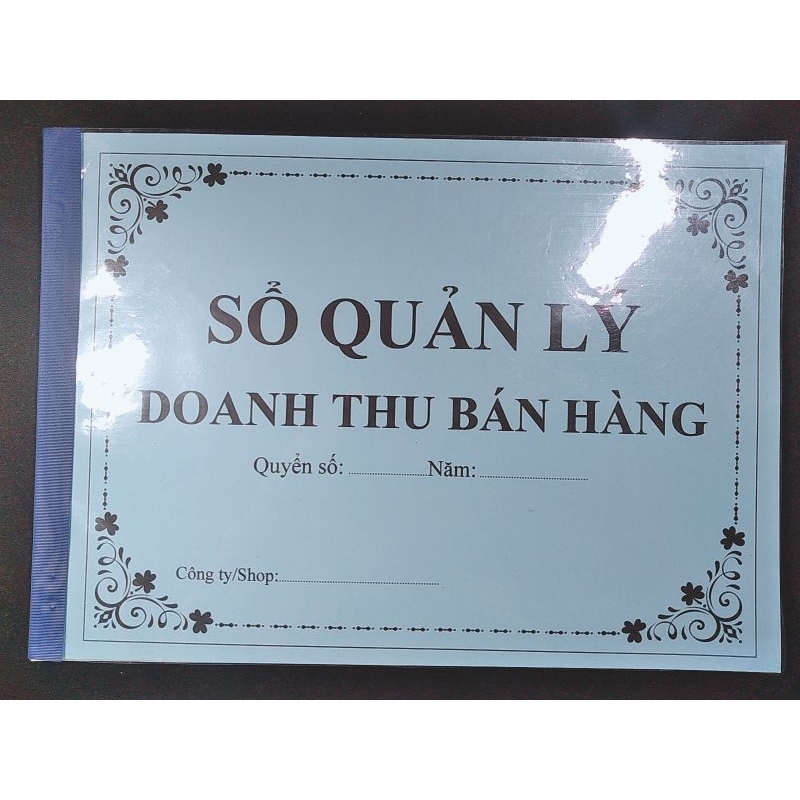 SỔ QUẢN LÝ DOANH THU BÁN HÀNG