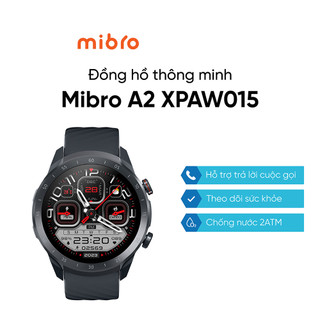 Đồng hồ thông minh nghe gọi Mibro Watch A2 - Chống nước 2ATM