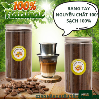 Cafe phin rang củi, không pha tạp chất, không chất bảo quản, nguyên chất 100% cực ngon khi pha phin, siêu đậm đà