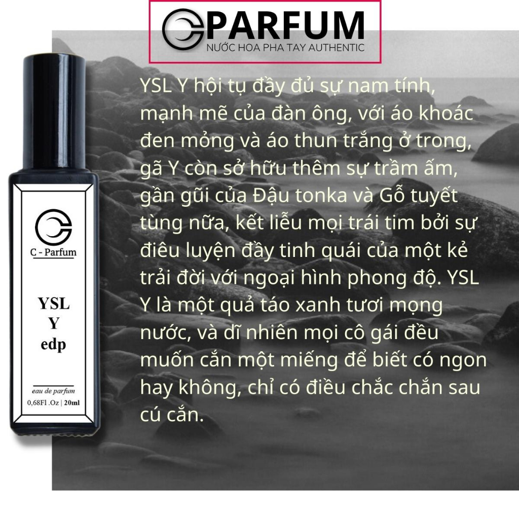 Nước Hoa Nam Ysl y edp chính hãng C-Parfum 20ml thơm lâu hương thơm ngọt dịu sang trọng quyến rũ