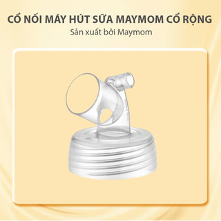 🍀Cổ Nối Máy Hút Sữa Spectra 🍀Tương Thích Spectra 9 Plus-9S-M1-M2-S1 Plus-S2 Plus-Dew 350-S1-S2