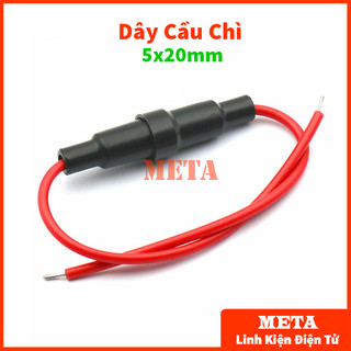 Dây cầu chì 5x20mm - dùng và bảo vệ cầu chì ống 5x20mm